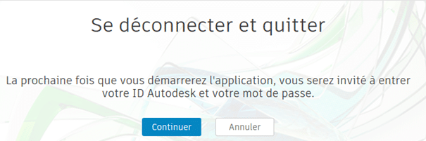 déconnection autodesk